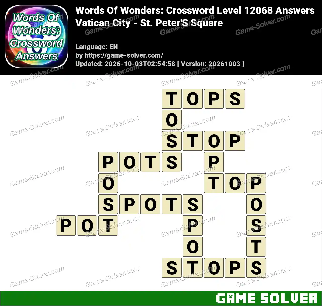 Words Of Wonders: Crossword Level 12068 Answers – Vatican City – St. Peter’S Square